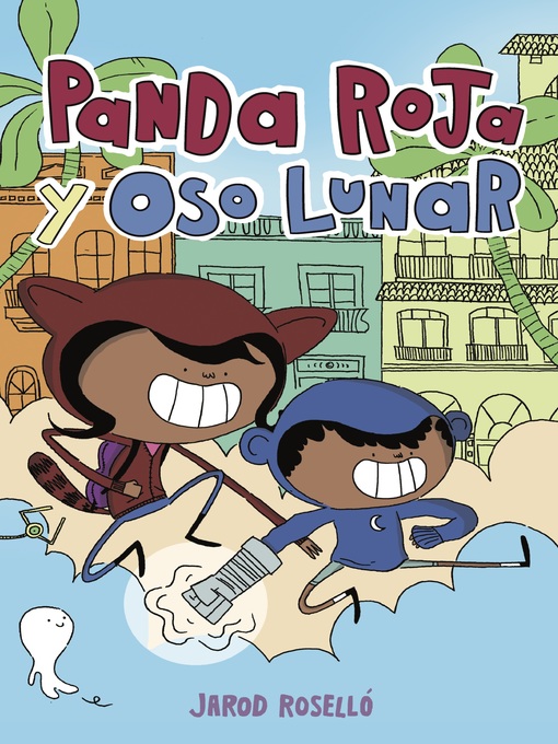 Title details for Panda Roja y Oso Lunar (Red Panda & Moon Bear) by Jarod Roselló - Available